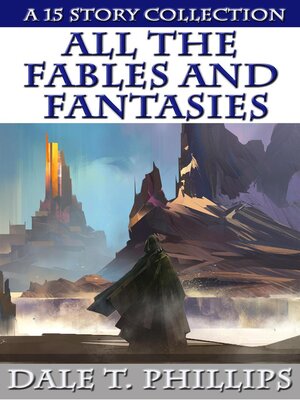 cover image of All the Fables and Fantasies